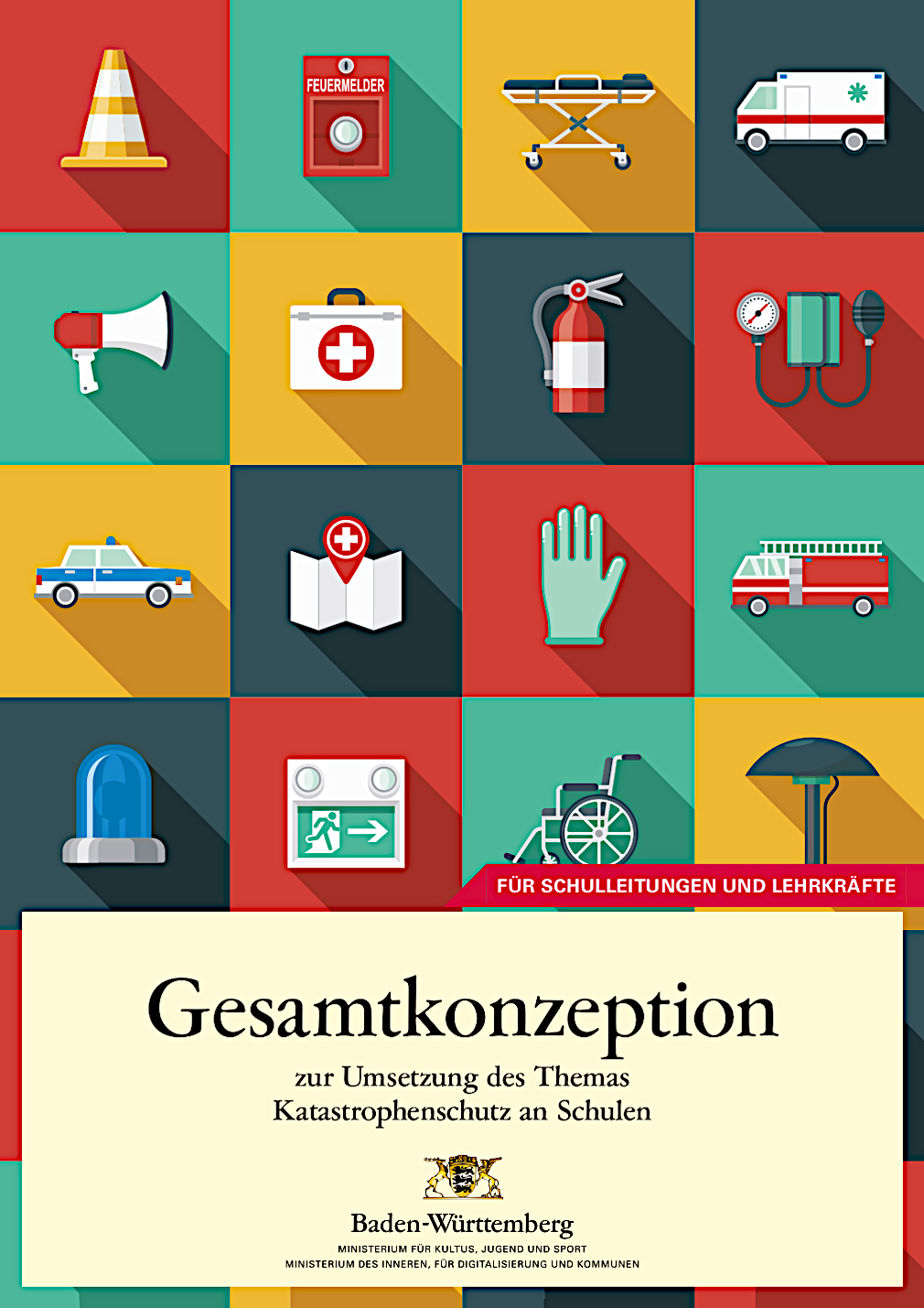 PDF-Download: Broschüre des KM BW: Gesamtkonzeption zur Umsetzung des Themas Katastrophenschutz an Schulen
